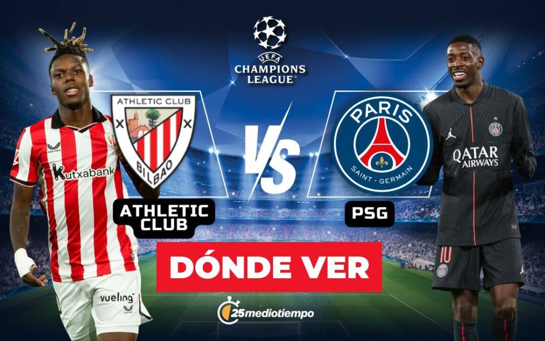 Athletic Club vs. PSG: Transmisión EN VIVO del Partido de Champions League 2025