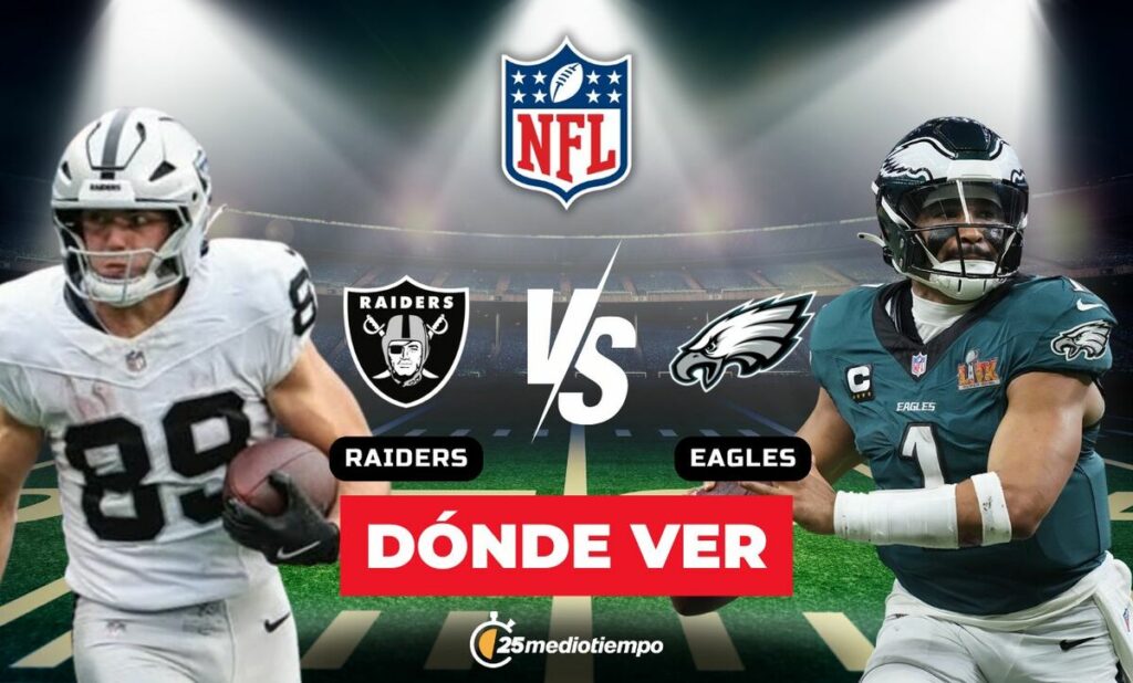 Raiders vs. Eagles EN VIVO: Horario y Dónde Ver el Partido de la Semana 15 NFL 2025