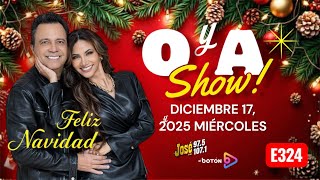 El Show de Omar & Argelia 12.17.2025 #324