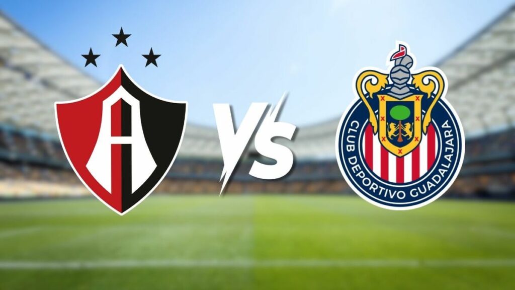 Atlas vs Chivas: Horario y Cómo Ver la Transmisión EN VIVO de la Copa Pacífica 2026