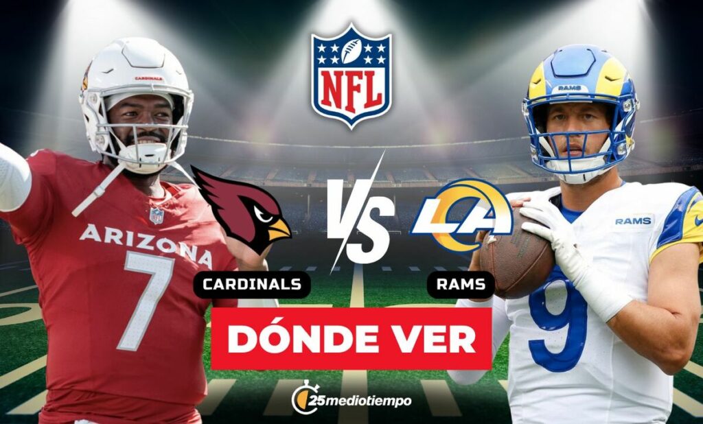 Cómo ver Cardinals vs Rams EN VIVO: Horario y Canal del Partido de la Semana 18 de la NFL